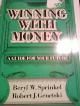 Paperback Winning with money: A guide for your future Book