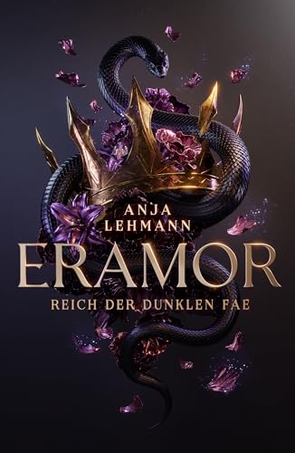 Eramor - Reich der dunklen Fae (Eramor - Das Reich der dunklen Fae 1)