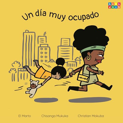 Un D&iacute;a Muy Ocupado Audiolibro Por El Marto, Chisanga Mukuka, Christian Mokuba, Santiago Ram&iacute;rez arte de portada