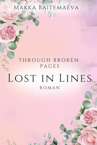 Lost in Lines: Through broken pages