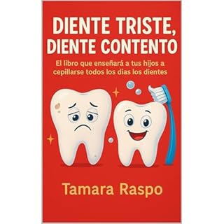 DIENTE TRISTE, DIENTE CONTENTO Audiolibro Por Tamara Raspo arte de portada