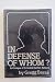 In Defense of Whom?: A Critique of Criminal Justice Reform (Criminal justice studies)