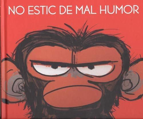 No Estic De Mal Humor