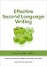 Effective Second Language Writing