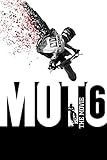  Moto 6: The Movie