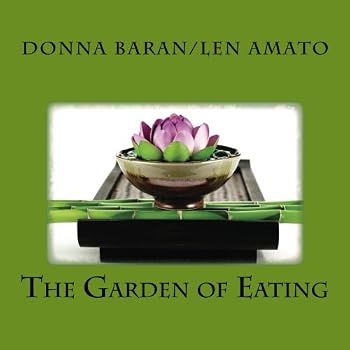 Paperback The Garden of Eating Book