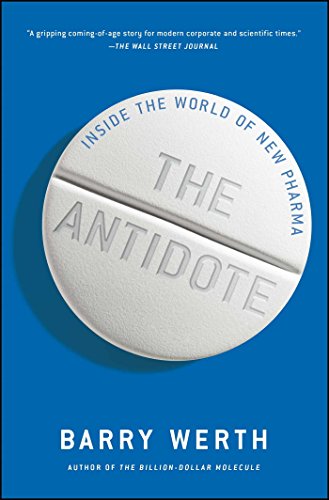 Télécharger The Antidote: Inside the World of New Pharma (English Edition) Gratuit