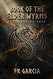Book of the Elder Wyrms (The Dragon Keeper Chronicles)