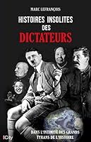 Histoires insolites dictateurs 2824620307 Book Cover