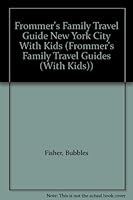 Frommer's New York City with Kids '92 0133347311 Book Cover