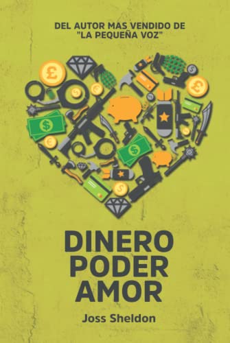 Dinero Poder Amor (Spanish Edition) image 2
