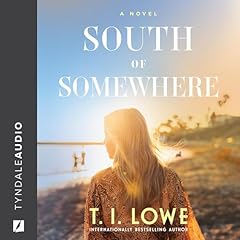 South of Somewhere Audiolibro Por T. I. Lowe arte de portada