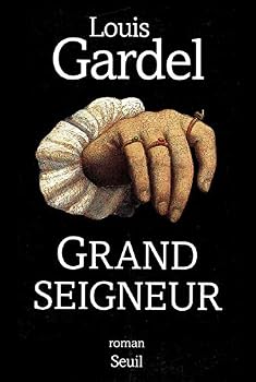 Paperback Grand Seigneur [French] Book