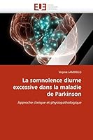 La Somnolence Diurne Excessive Dans La Maladie de Parkinson 6131548668 Book Cover