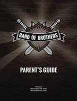 Parent's Guide - Band of Brothers 1700139479 Book Cover