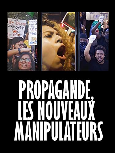 Propagande, les nouveaux manipulateurs