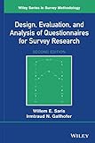 Design, Evaluation, and Analysis of Questionnaires for Survey Research, 2nd Edition (Wiley Series in Survey Methodology)