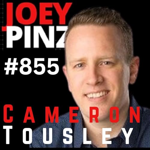 #855 Cameron Tousley: From Fatherhood to Cybersecurity: Lessons That Scale 🔐👨&zwj;👦