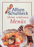 Meine schönsten Menüs 3932023218 Book Cover