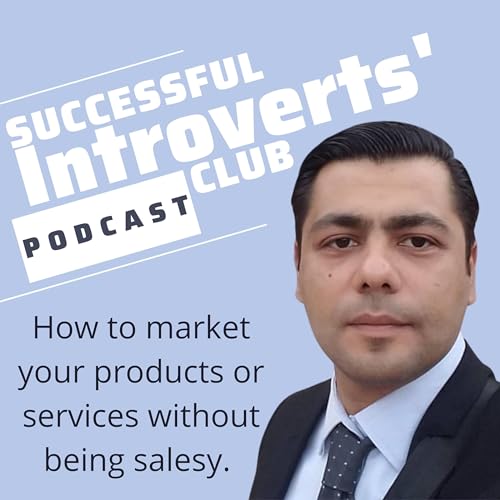 Successful Introverts' Club Podcast Podcast Por GARO KOTCHOUNIAN arte de portada