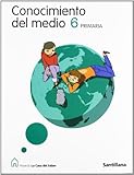 Proyecto La Casa del Saber, conocimiento del medio, 6 Educación PriMaría