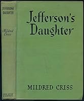 Jefferson's daughter; B0007E5CZM Book Cover
