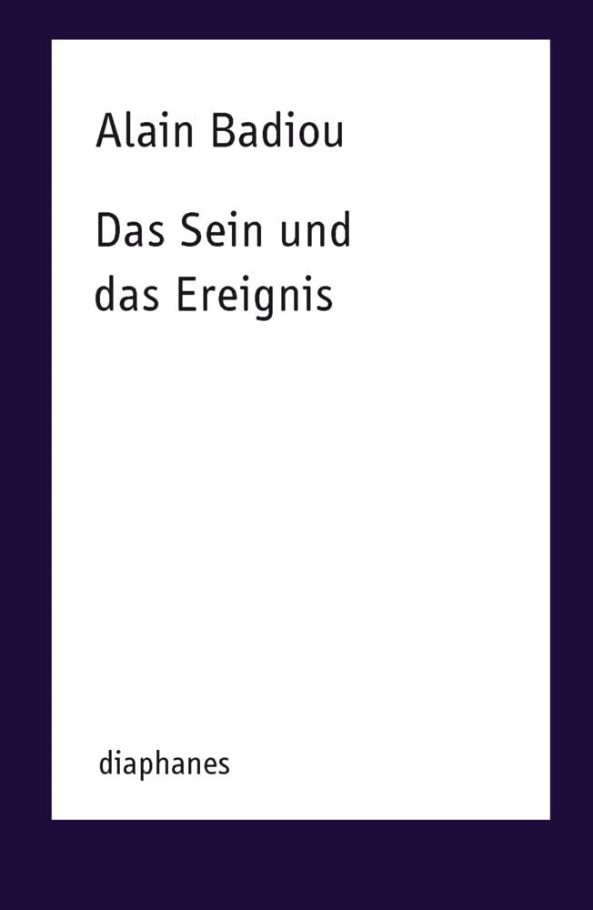 Diaphanes Das Sein Und Das Ereignis (Transpositionen)