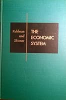 The economic system, (The Irwin series in economics) B0007DE042 Book Cover