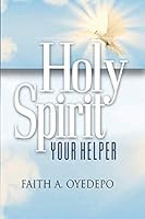 Holy Spirit: Your Helper 9782480517 Book Cover