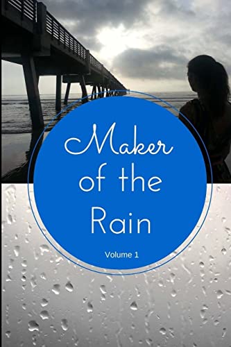 Maker of the Rain 1514623706 Book Cover