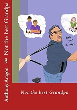 Paperback Not the Best Grandpa Book