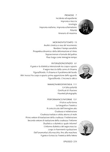 Il gesto e la traccia. Interazioni a posa lunga: 1...