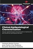 Clinical-Epidemiological Characterization 6208726670 Book Cover