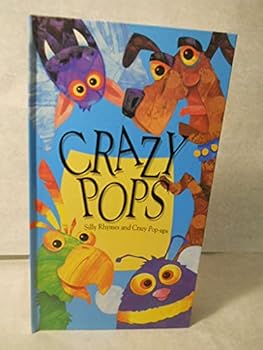 Hardcover Crazy Pops Silly Rhymes & Crazy Pop Ups Book