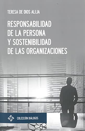 Portada de Responsabilidad de la persona y sostenibilidad de las organizaciones