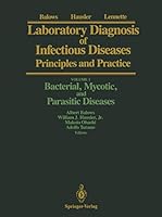 Laboratory Diagnosis of Infectious Diseases: Principles and Practice : Bacterial, Mycotic, and Parasitic Diseases 0387967559 Book Cover