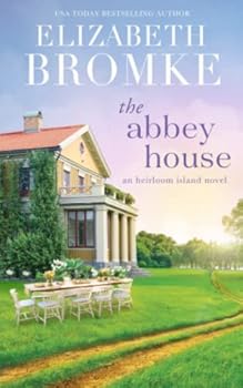 Paperback The Abbey House: An Heirloom Island Novel Book