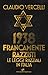 1938. Francamente Razzisti. Le Leggi Razziali In Italia - 3