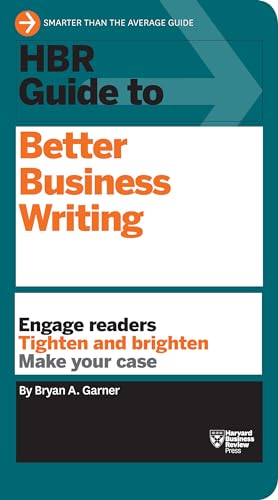 HBR Guide to Better Business Writing (HBR Guide Series)