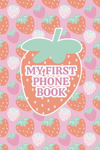 My First Phone Book: Sweet Berry Edition | A Kids' Address Book for Girls with Conversation Starters, Phone Manners & Call Log image 2