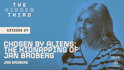 Chosen by Aliens: The Kidnapping of Jan Broberg