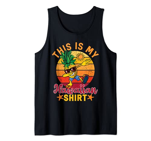 This is my Hawaiian Shirt, Funny Dabbing Pineapple Summer Camiseta sin Mangas