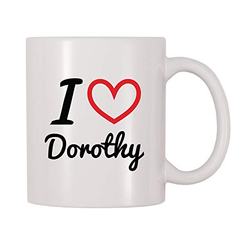 4 All Times I Love Dorothy Personalized Name Coffee Mug (11 oz)