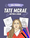 Tate McRae: Rhythm & Color: Coloring Pages Inspired by Her Music & Mood