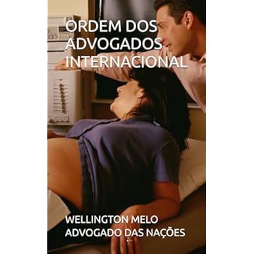 Capa do livro ORDEM DOS ADVOGADOS INTERNACIONAL (Portuguese Edition)