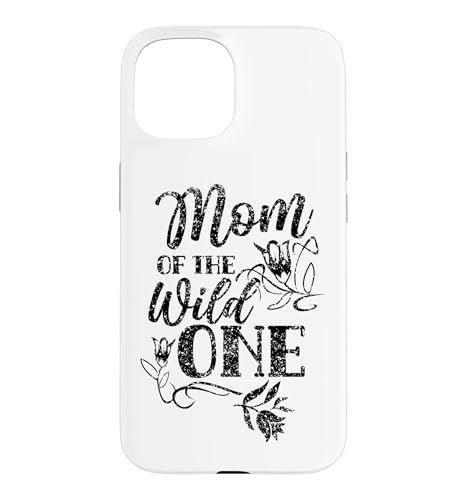 Mom Of The Wild One Mama Mother Mommy ��̓� 1 �X�}�z�P�[�X iPhone 15 �p