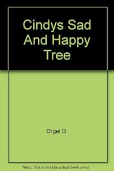 Cindy's Sad and Happy Tree