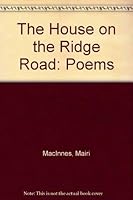The House on the Ridge Road: Poems 0937672254 Book Cover