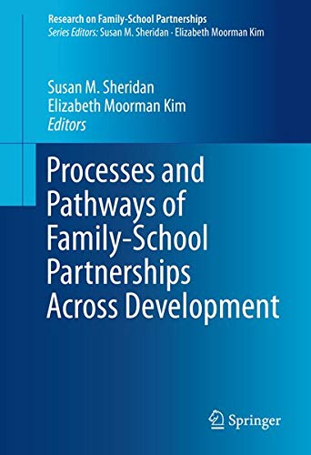 Buy Processes and Pathways of Family-School Partnerships Across Development — BookShops.in