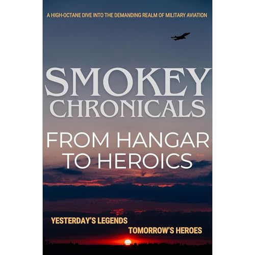 Smokey Chronicles ~ From Hangar to Heroics -- James Byrne episode artwork